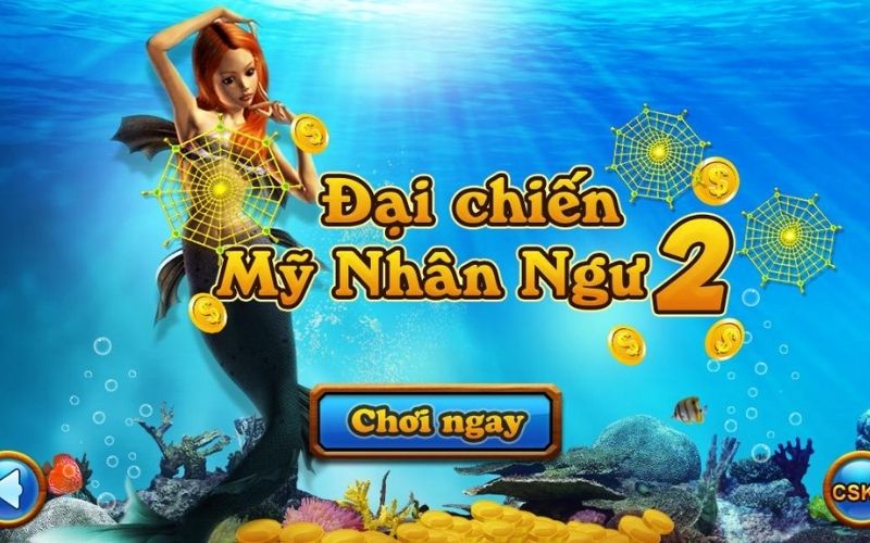 Tìm hiểu và tải game bắn cá mỹ nhân ngư